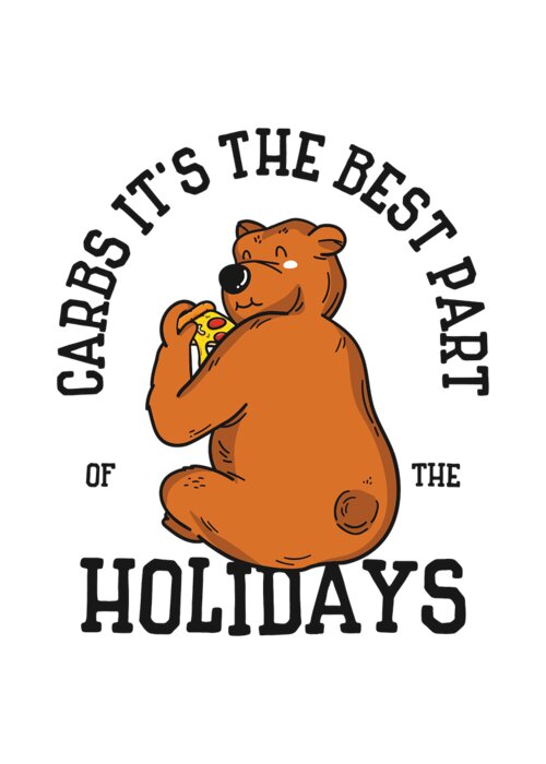 Christmas Greeting Card featuring the digital art Christmas Bear Carbs Holiday Pizza Fast Food Foodie #3 by Toms Tee Store