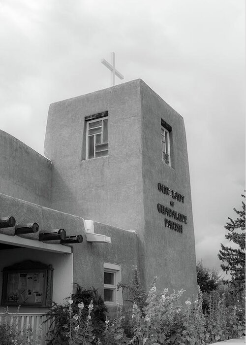 Taos Greeting Card featuring the photograph Our Lady of Guadalupe Catholic Church #5 by Elijah Rael