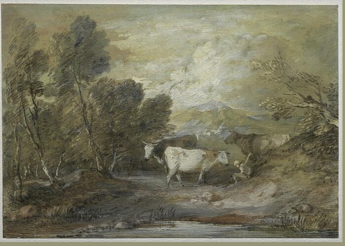 A Herdsman With Three Cows By An Upland Pool Mid 1780s Thomas Gainsborough British 1727 To 1788 Greeting Card featuring the painting A Herdsman with Three Cows by an Upland Pool mid 1780s Thomas Gainsborough British 1727 to 1788 by MotionAge Designs