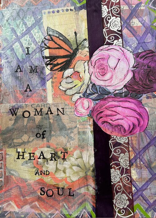 Msg Art Greeting Card featuring the painting A Woman of Heart and Soul by Kisma Reidling