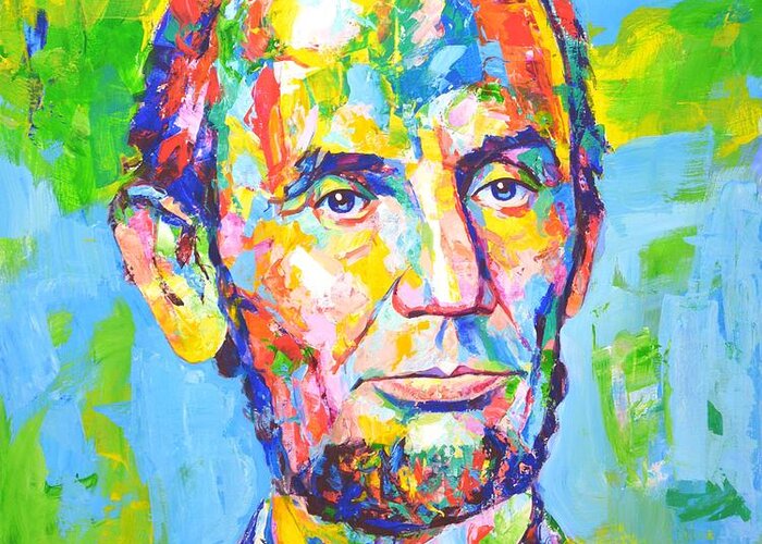 Abraham Lincoln Greeting Card featuring the painting 	Abraham Lincoln by Iryna Kastsova