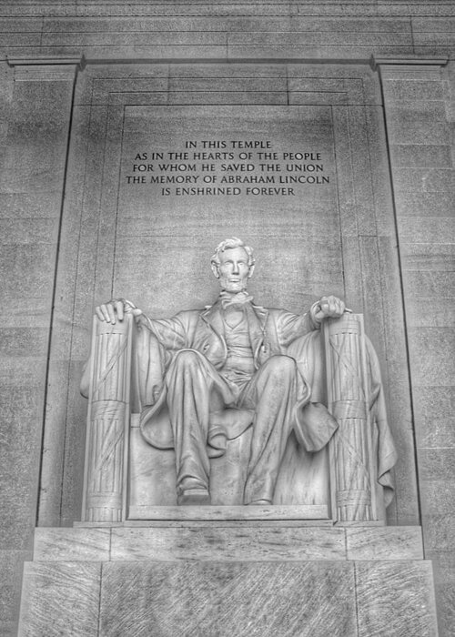 Abraham Lincoln Statue Greeting Card featuring the photograph Abraham Lincoln Statue - The Lincoln Memorial Washington D.C. - Black and White Photography by Marianna Mills