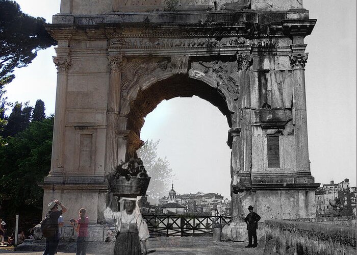 The Arch Of Titus Greeting Card featuring the photograph Arch of Titus, Old and New by Eric Nagy