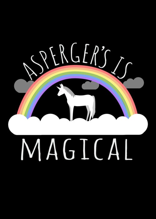 Funny Greeting Card featuring the digital art Aspergers Is Magical by Flippin Sweet Gear