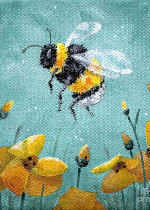 Floral Painting Greeting Card featuring the painting Bee's Knees - Bumblebee Painting by Annie Troe
