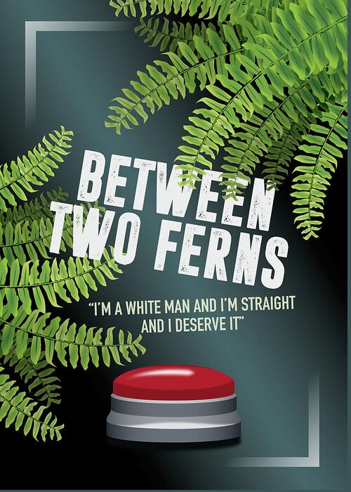 Movie Poster Greeting Card featuring the digital art Between Two Ferns The Movie - Alternative Movie Poster by Movie Poster Boy