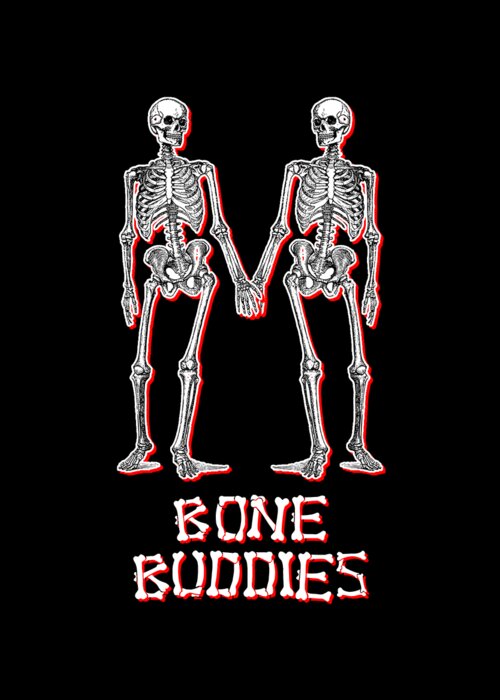 Halloween Greeting Card featuring the digital art Bone Buddies Funny Skeleton by Flippin Sweet Gear