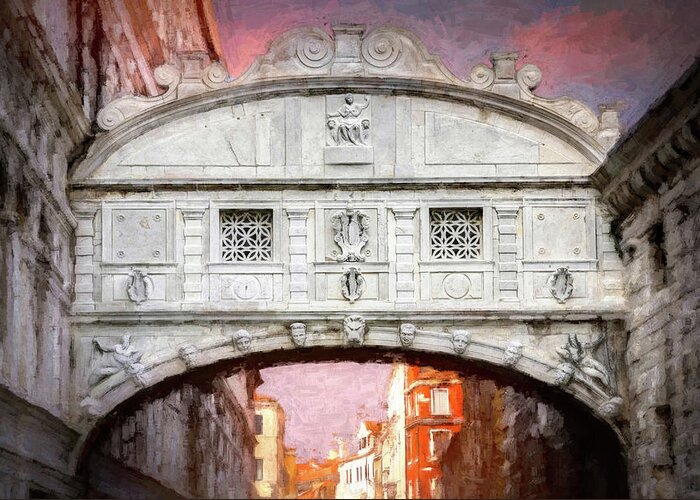 Bridge Of Sighs Greeting Card featuring the photograph Bridge of Sighs Venice Italy Painterly by Carol Japp