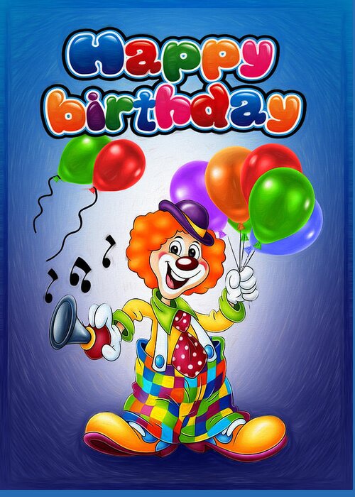 Happy Greeting Card featuring the digital art Clown with Balloons by Rick Fisk