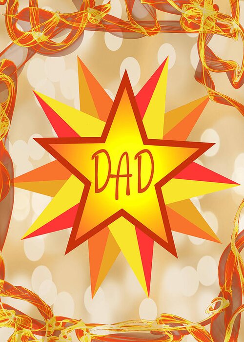 Dad Greeting Card featuring the mixed media Dad, Star by Moira Law