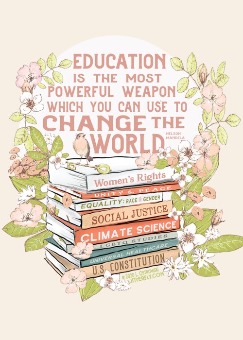 Education Greeting Card featuring the digital art Education the Most Powerful Weapon, Floral by Laura Ostrowski