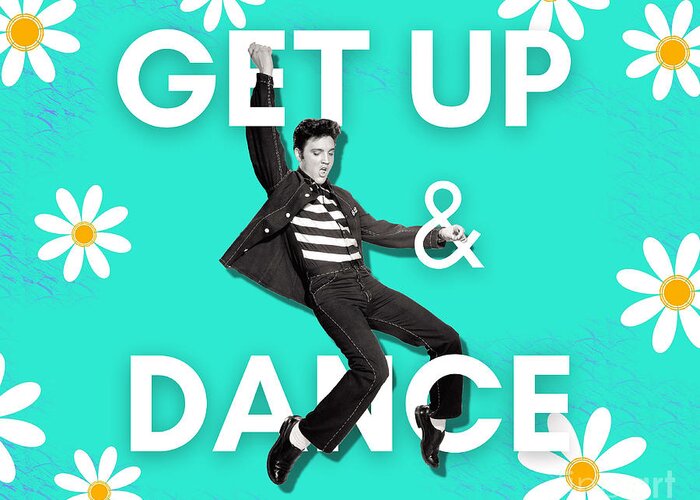 Elvis Presley Greeting Card featuring the digital art Elvis Get Up and Dance Daisies by Tina Mitchell