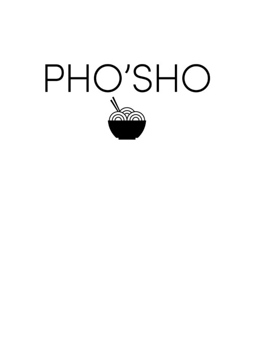 Vietnamese Greeting Card featuring the digital art Food Pho Sho Vietnamese Rice Noodle Soup by Jacob Zelazny