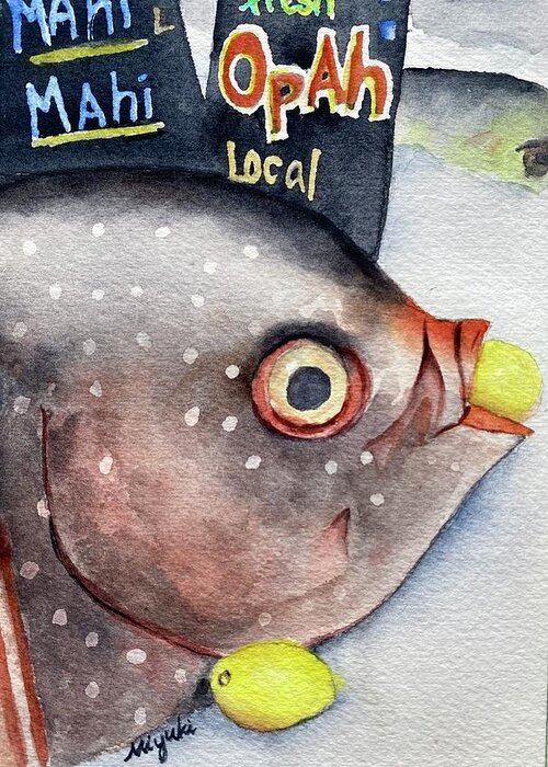 Fish Greeting Card featuring the painting Fresh Opah by Kelly Miyuki Kimura