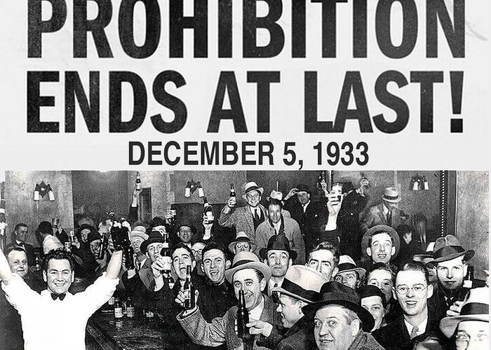 Prohibition. 20s Greeting Card featuring the painting Funny Roaring Twenties No Prohibition Roaring 20s Gift Prohibition Ends by Tony Rubino