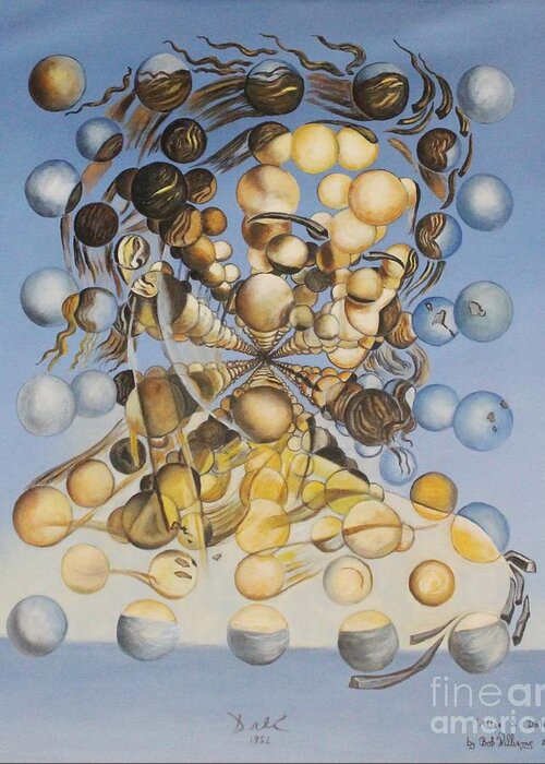 Dali Greeting Card featuring the painting Galatea of the Spheres by Bob Williams