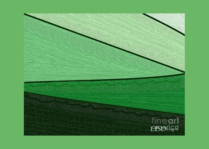 Green; Monochromatic; Pattern And Texture; Art Deco; Abstract; Digital Oil; Modern Minimalism; St. Patrick’s Day; Spring; Early Summer Greeting Card featuring the digital art Green Values by LBDesigns