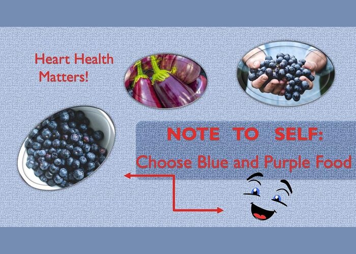 Heart Greeting Card featuring the mixed media Heart Health Blue and Purple Foods by Nancy Ayanna Wyatt
