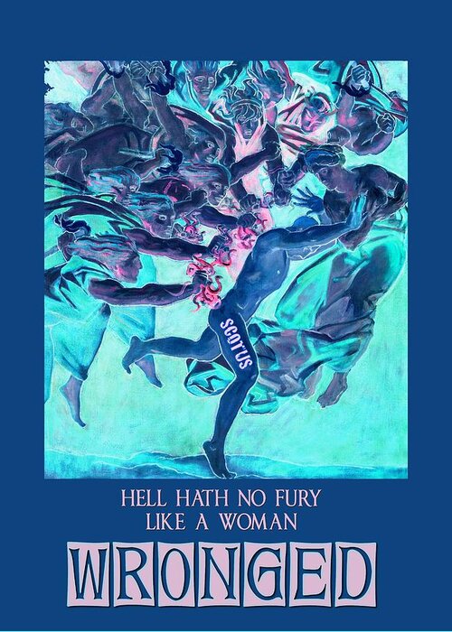 Abortion Greeting Card featuring the mixed media Hell Hath No Fury 2 by Judy Kennedy