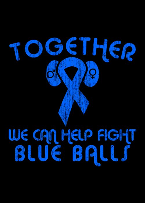 Funny Greeting Card featuring the digital art Help Fight Blue Balls by Flippin Sweet Gear