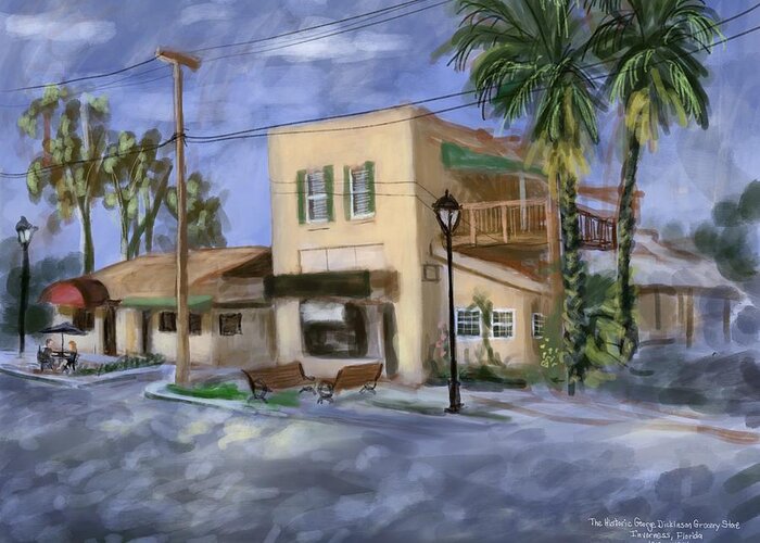 Inverness Greeting Card featuring the digital art Historic George Dickinson Grocery Store, Inverness, Florida by Larry Whitler