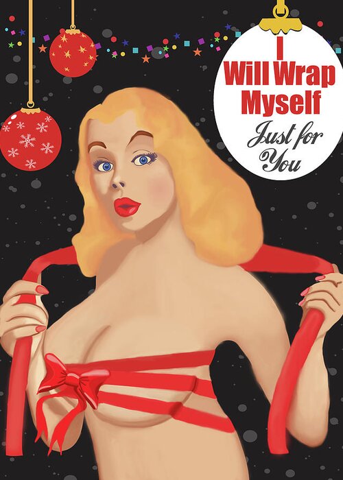 Sexy Greeting Card featuring the digital art I will wrap myself by Long Shot