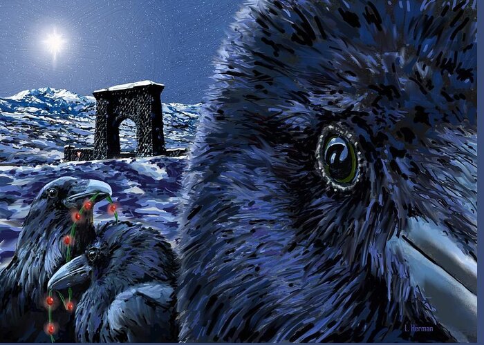 Raven Christmas Cards Greeting Card featuring the digital art In the Eye of the Raven, For the Benefit and Enjoyment of the People by Les Herman