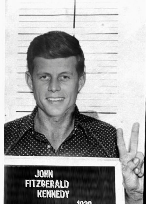 President Greeting Card featuring the painting John F Kennedy Cool JFK Mug Shot Mugshot by Tony Rubino