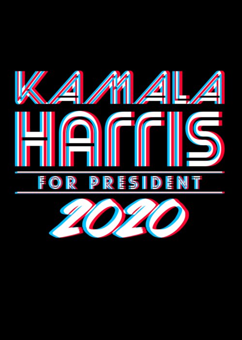 Election Greeting Card featuring the digital art Kamala Harris For President 2020 3D by Flippin Sweet Gear