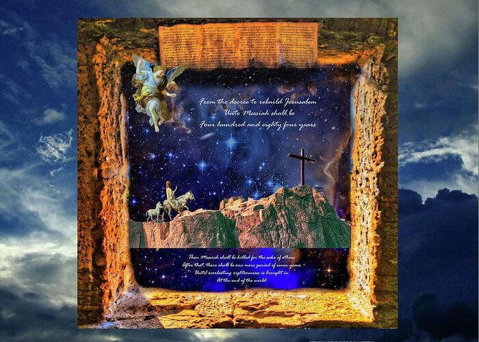 Daniel 9 Greeting Card featuring the digital art Most Amazing Prophesy by Norman Brule