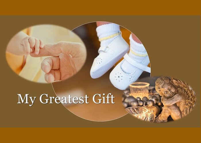 Baby Greeting Card featuring the photograph My Greatest Gift by Nancy Ayanna Wyatt