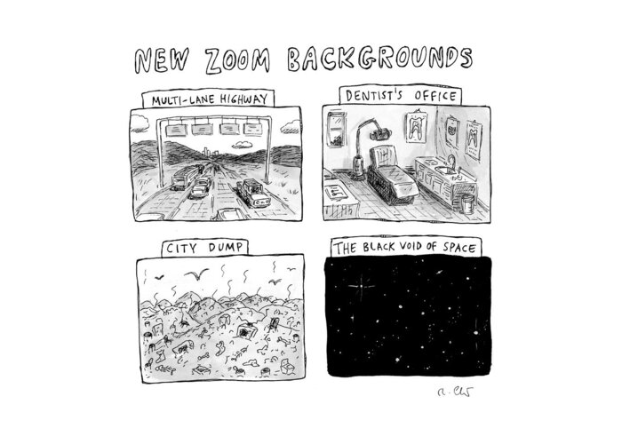 Captionless Greeting Card featuring the drawing New Zoom Backgrounds by Roz Chast