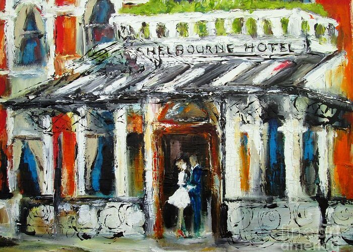 Shelbourne Hotel Dublin Greeting Card featuring the painting Painting Of The Shelbourne Hotel Dublin City Ireland - Our Wonderful Wedding by Mary Cahalan Lee - aka PIXI