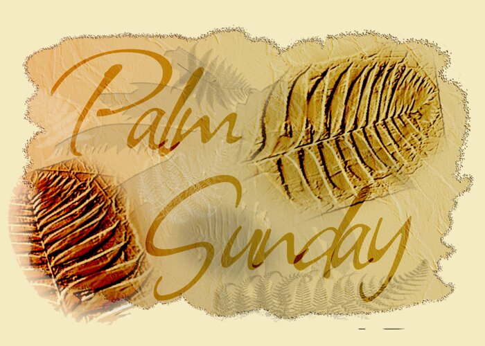 Palm Sunday Greeting Card featuring the digital art Palm Sunday 3D Fossil Design by Delynn Addams