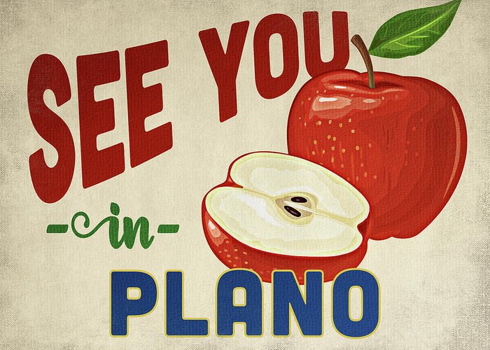 Plano Greeting Card featuring the digital art Plano Texas Apple - Vintage by Flo Karp