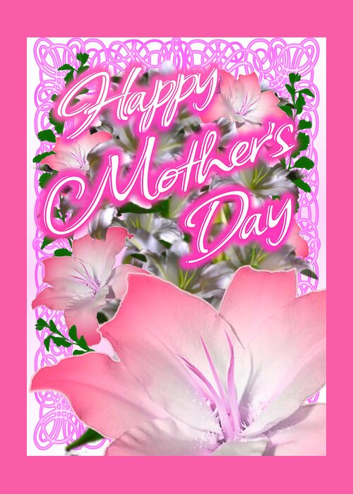 Pretty Greeting Card featuring the digital art Pretty Pink Mother's Day Cards by Delynn Addams