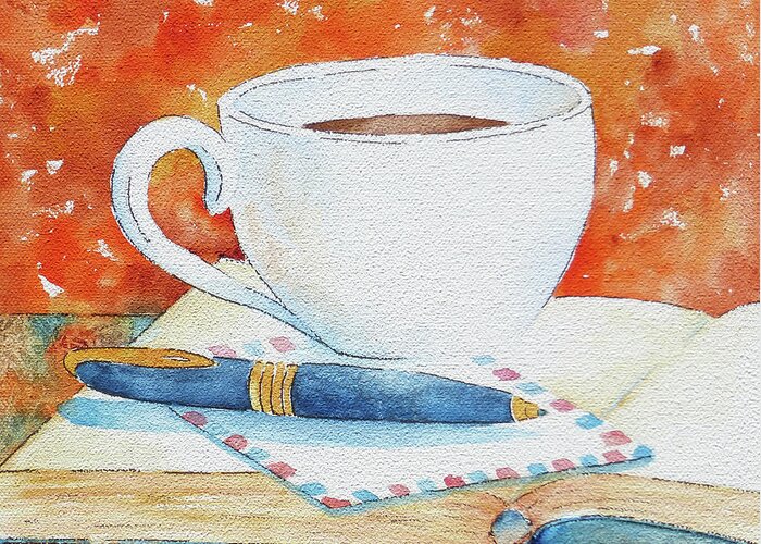 Coffee Signs Greeting Card featuring the painting Putting It On Paper by Pat Katz