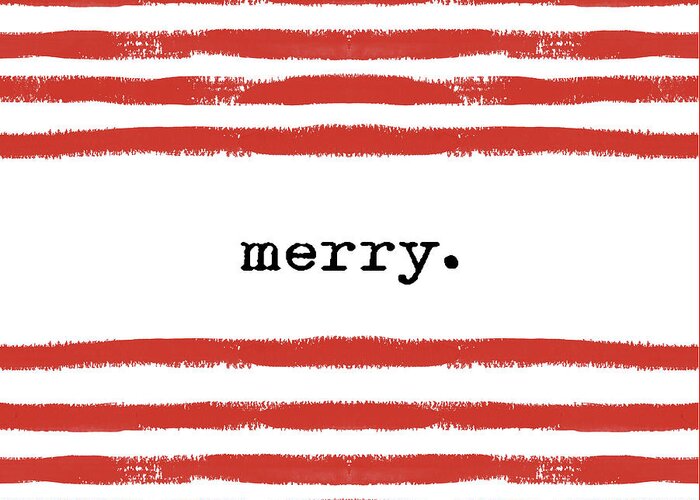 Christmas Greeting Card featuring the digital art red stripes Merry by Sylvia Cook