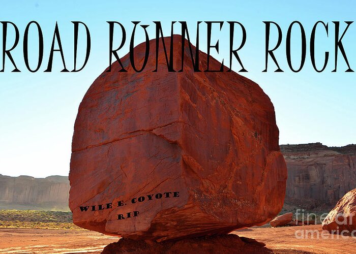 Road Runner Rock Greeting Card featuring the mixed media Road Runner Rock by David Lee Thompson