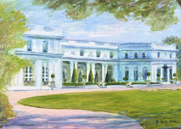 Rosecliff Greeting Card featuring the painting Roseciff Newport RI by Patty Kay Hall