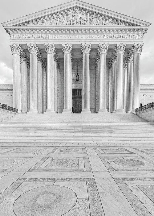 Scotus Greeting Card featuring the photograph SCOTUS Equal Justice DC BW by Susan Candelario