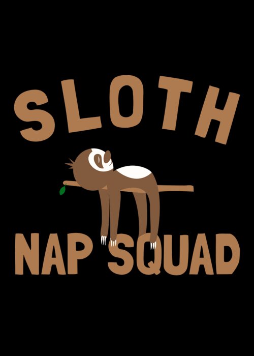 Funny Greeting Card featuring the digital art Sloth Nap Squad by Flippin Sweet Gear