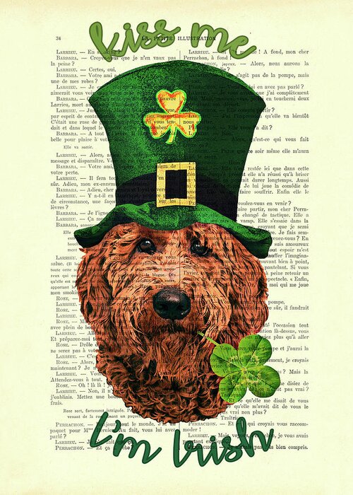 Irish Doodle Greeting Card featuring the digital art St Patricks Day Irish Doodle dog, Kiss me I'm Irish by Madame Memento