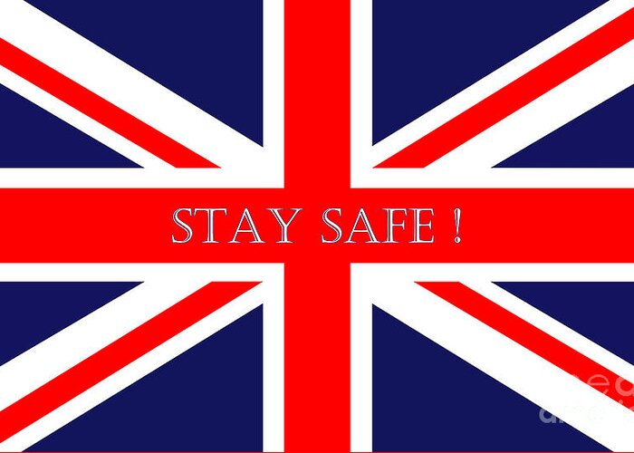 Stay Safe Greeting Card featuring the digital art Stay Safe UK by Terri Waters