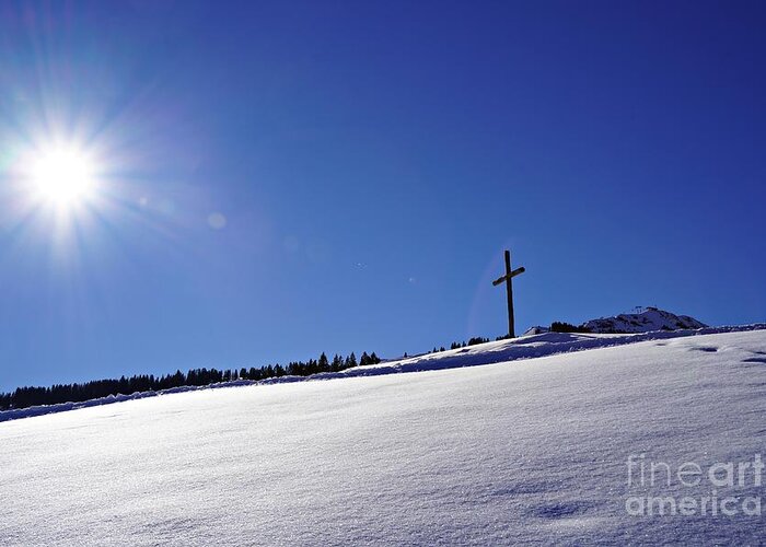 Cross Greeting Card featuring the photograph The Cross On The Mountain by Claudia Zahnd-Prezioso