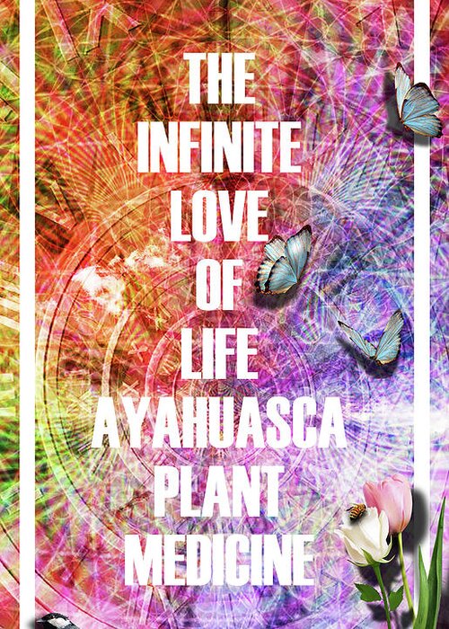 Inspiration Greeting Card featuring the digital art The Infinite Love Of Life by J U A N - O A X A C A