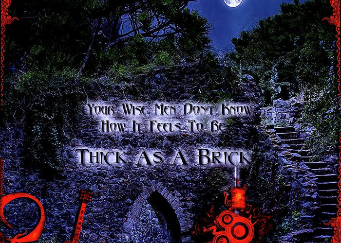 Classic Rock Greeting Card featuring the digital art Thick As A Brick by Michael Damiani