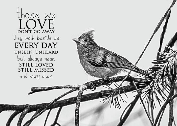 Bird Greeting Card featuring the photograph Those We Love by Cathy Kovarik