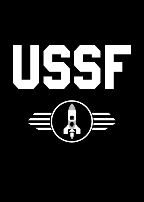 Funny Greeting Card featuring the digital art United States Space Force USSF by Flippin Sweet Gear