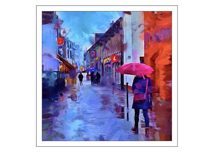 Rain Greeting Card featuring the photograph Walking in the Rain In Galway by Peggy Dietz